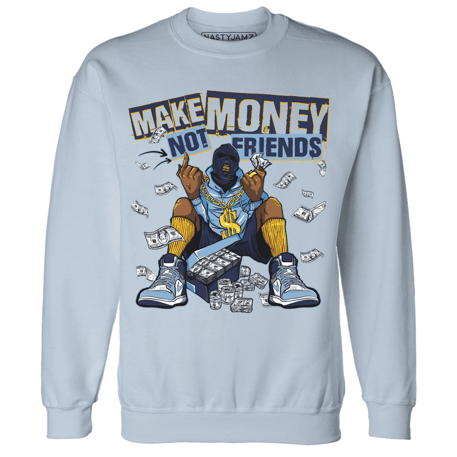 First In Flight 1s Sweatshirt Match Make Money Not Friends - NastyJamz