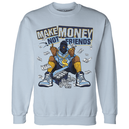 First In Flight 1s Sweatshirt Match Make Money Not Friends - NastyJamz