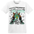High OG Green Glow 1s T Shirt Match Make Money Not Friends - NastyJamz