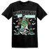 High OG Green Glow 1s T Shirt Match Make Money Not Friends - NastyJamz