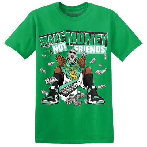 High-OG-Green-Glow-1s-T-Shirt-Match-Make-Money-Not-Friends