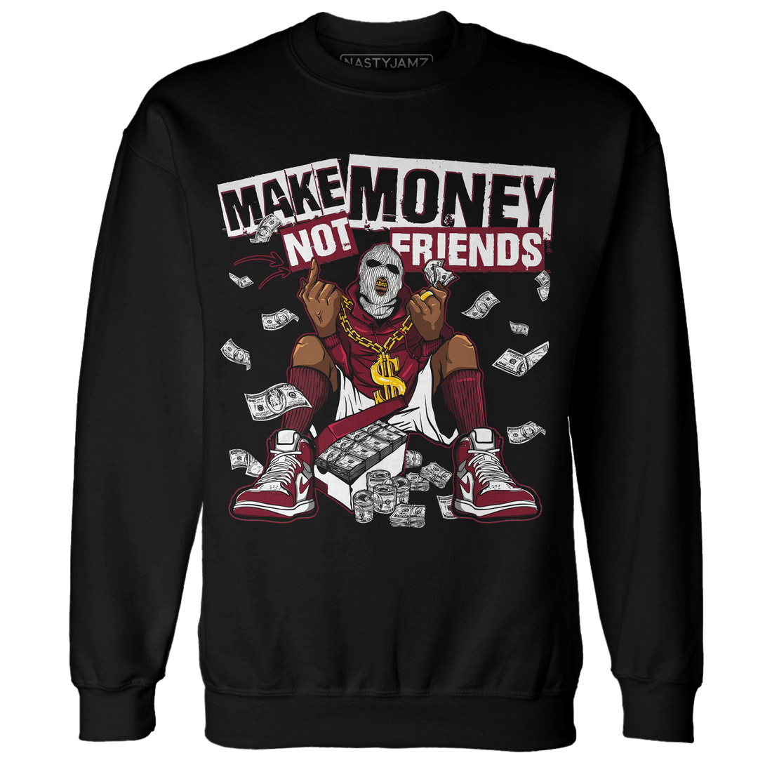 High White Team Red 1s Sweatshirt Match Make Money Not Friends - NastyJamz