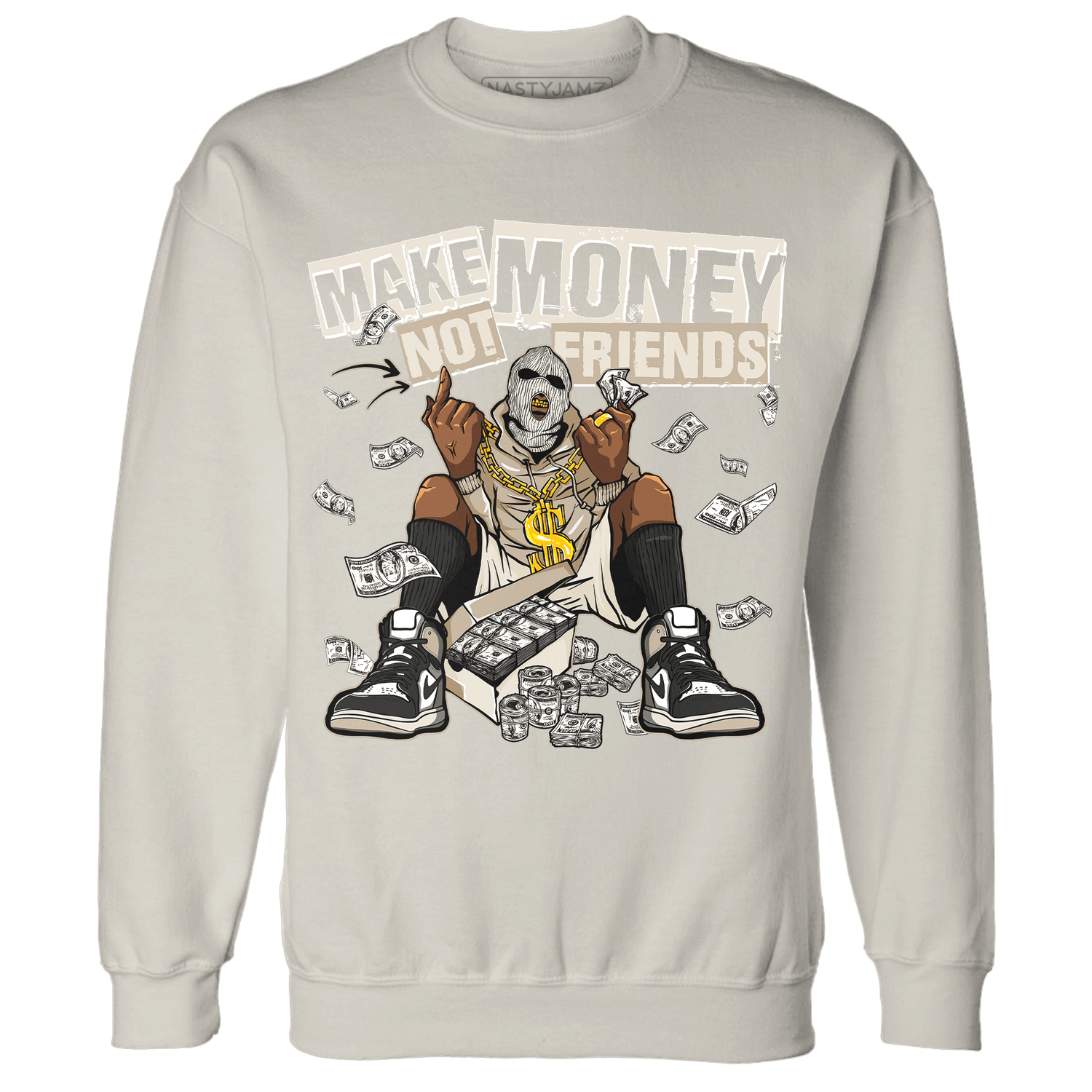 Latte 1s Sweatshirt Match Make Money Not Friends - NastyJamz