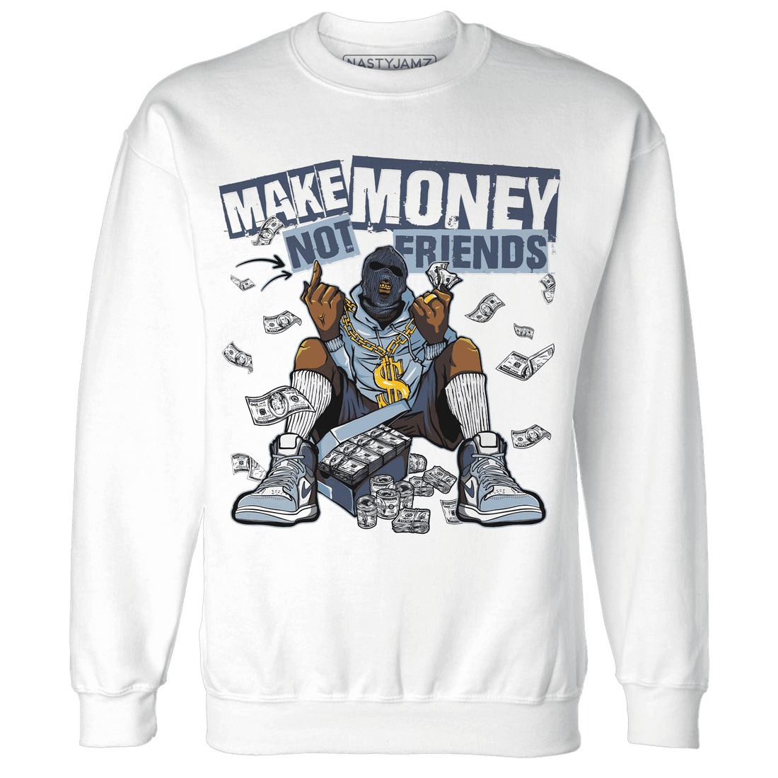 Mid Diffused Blue Grey 1s Sweatshirt Match Make Money Not Friends - NastyJamz