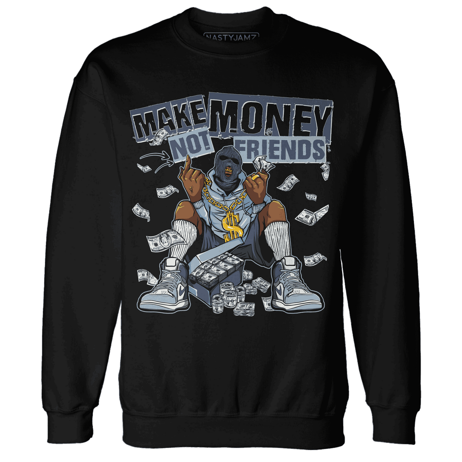 Mid Diffused Blue Grey 1s Sweatshirt Match Make Money Not Friends - NastyJamz