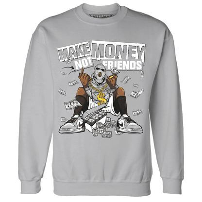 Wolf-Grey-1s-Sweatshirt-Match-Make-Money-Not-Friends