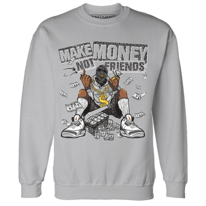 Cement-Grey-3s-Sweatshirt-Match-Make-Money-Not-Friends