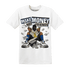 Quaiii 54 3s T Shirt Match Make Money Not Friends - NastyJamz