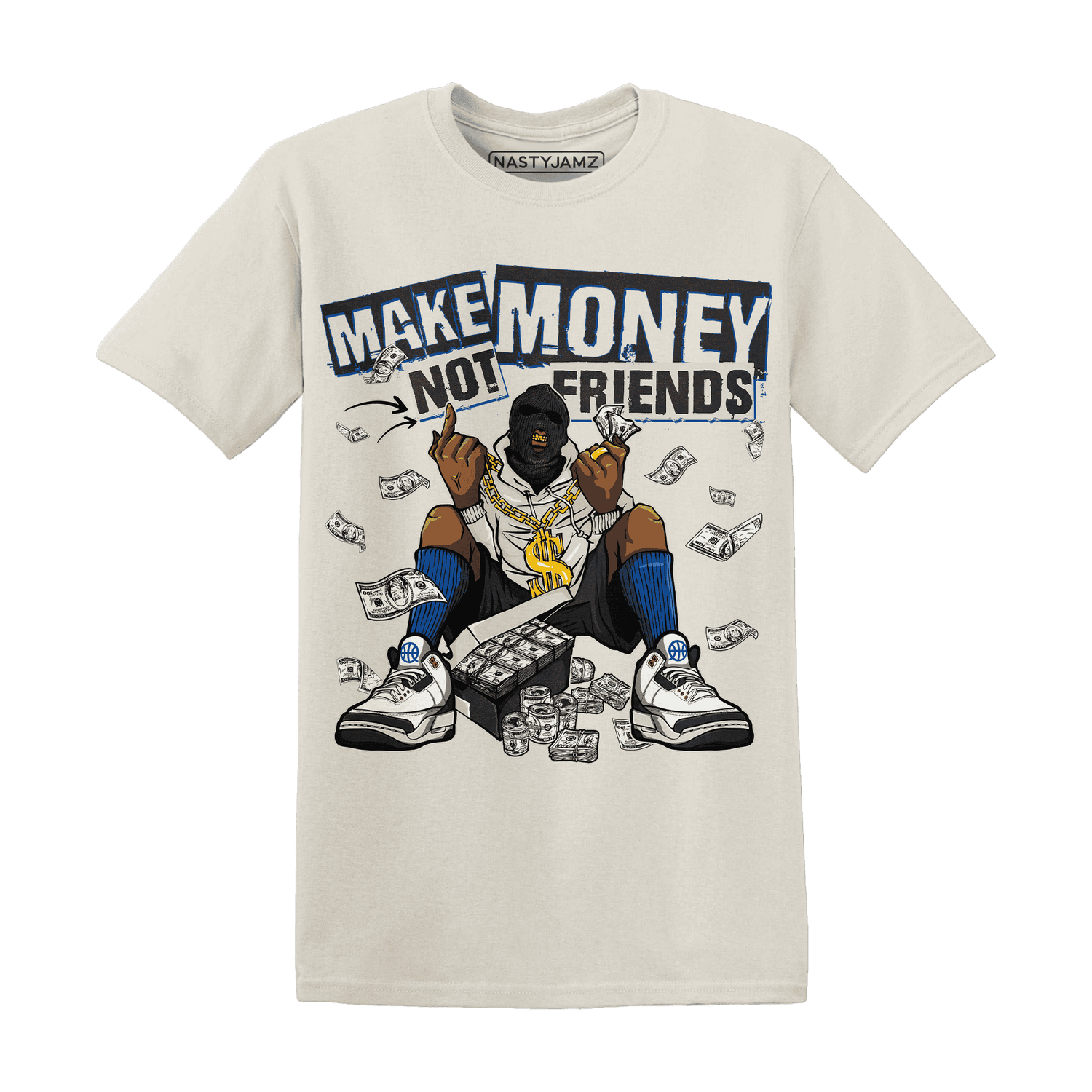 Quaiii 54 3s T Shirt Match Make Money Not Friends - NastyJamz