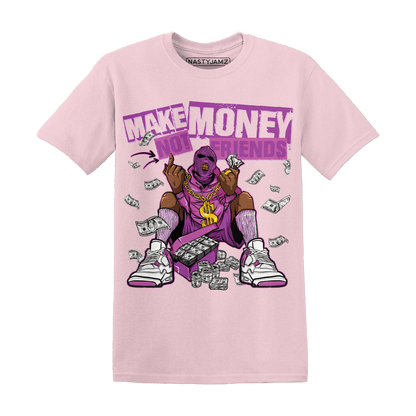 GS Hyper Violet 4s T Shirt Match Make Money Not Friends - NastyJamz