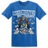 Industrial Blue 4s T Shirt Match Make Money Not Friends - NastyJamz