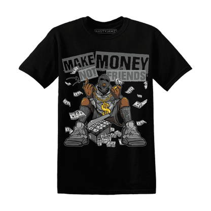 Paris Olympicsss 4s T Shirt Match Make Money Not Friends - NastyJamz