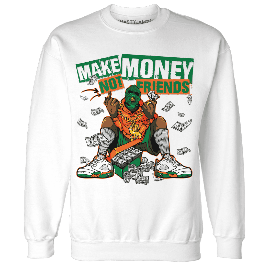 MAM Hurricanes 5s Sweatshirt Match Make Money Not Friends - NastyJamz