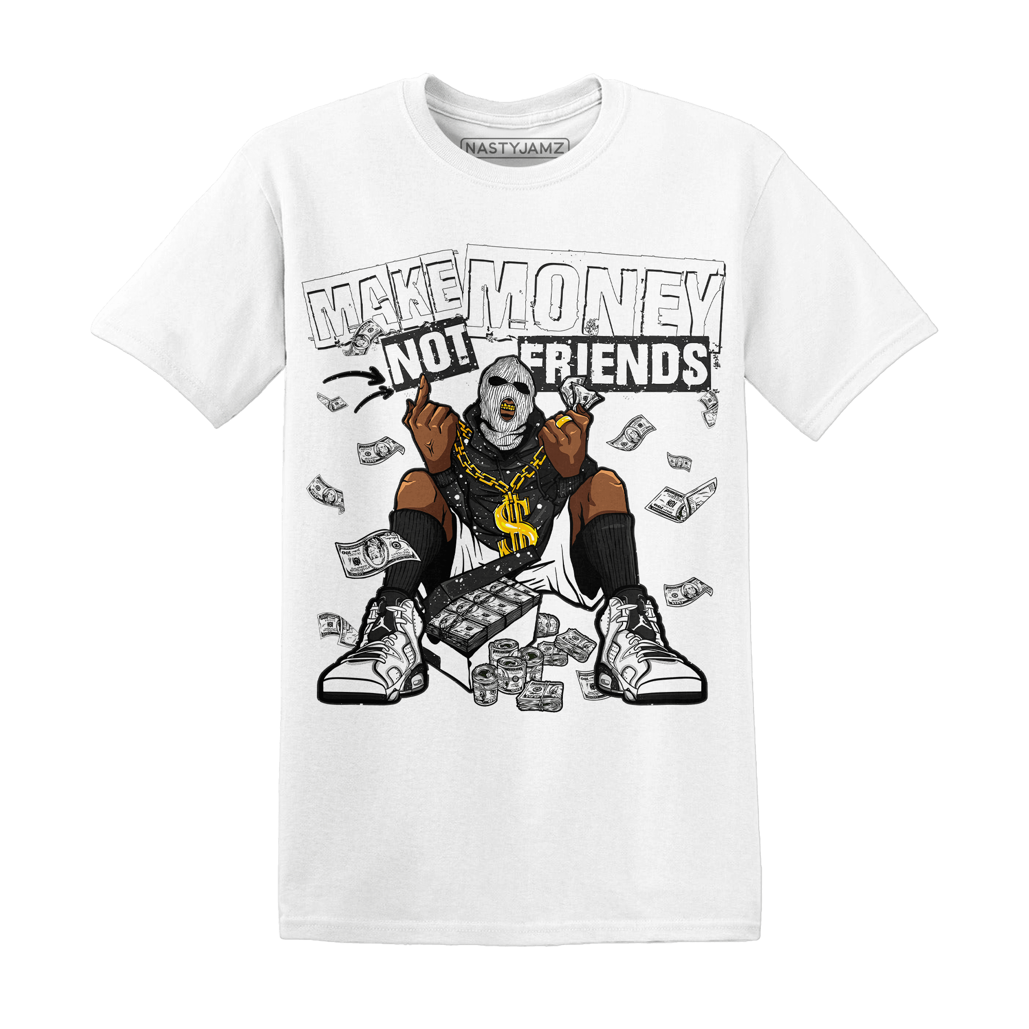 Reverse Oreo 6s T Shirt Match Make Money Not Friends - NastyJamz