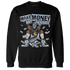 White-Navy-6s-Sweatshirt-Match-Make-Money-Not-Friends