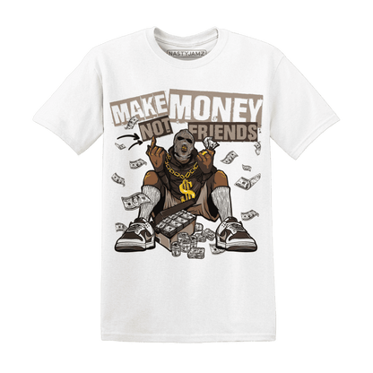 Dunk Low Baroque Brown T Shirt Match Make Money Not Friends - NastyJamz