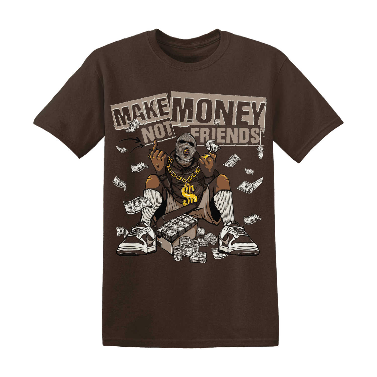 Dunk Low Baroque Brown T Shirt Match Make Money Not Friends - NastyJamz