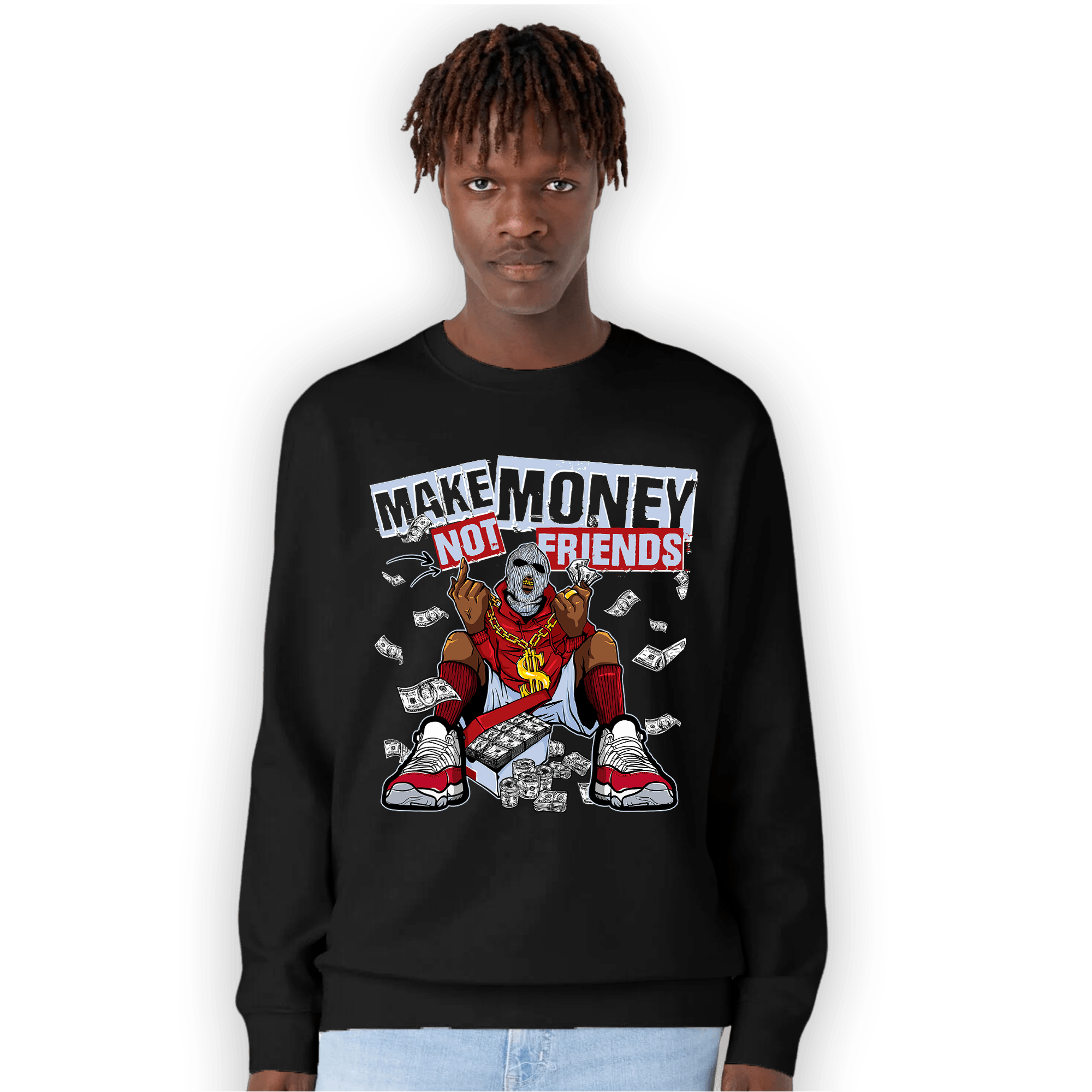 Cherry 11s Sweatshirt Match Make Money Not Friends - NastyJamz