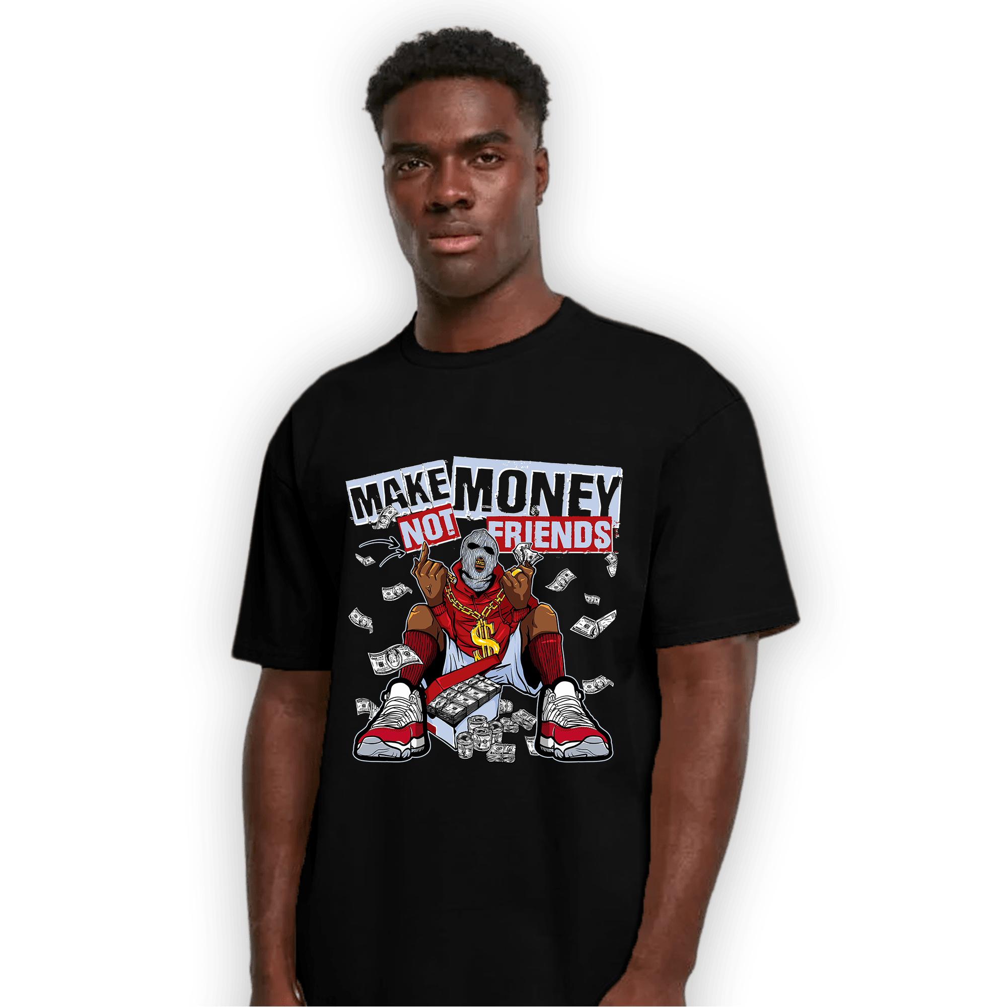 Cherry 11s T Shirt Match Make Money Not Friends - NastyJamz