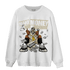 Gratitude 11s Sweatshirt Match Make Money Not Friends - NastyJamz