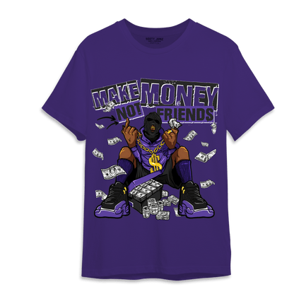 Field Purple 12s T Shirt Match Make Money Not Friends - NastyJamz