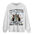 Blue Grey 13s Sweatshirt Match Make Money Not Friends - NastyJamz