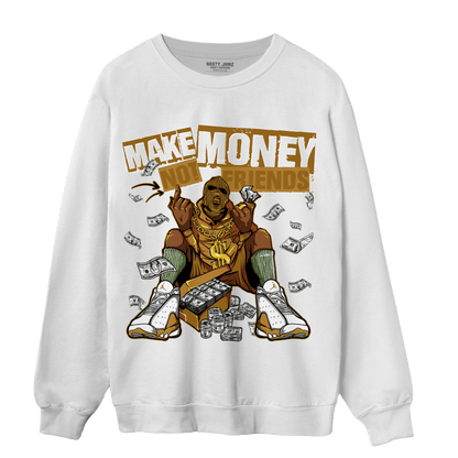 Wheat 13s Sweatshirt Match Make Money Not Friends - NastyJamz