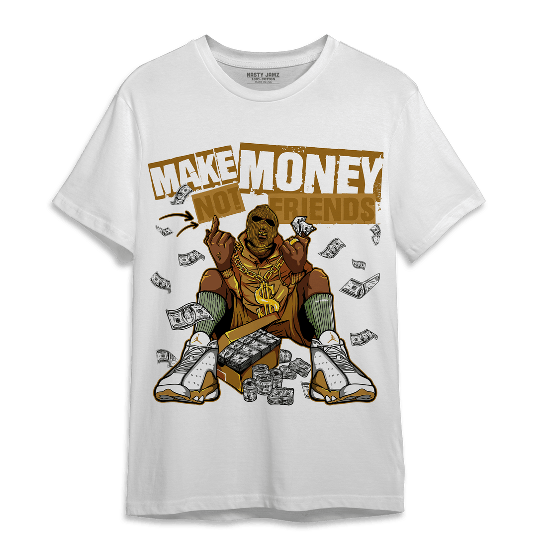 Wheat 13s T Shirt Match Make Money Not Friends - NastyJamz