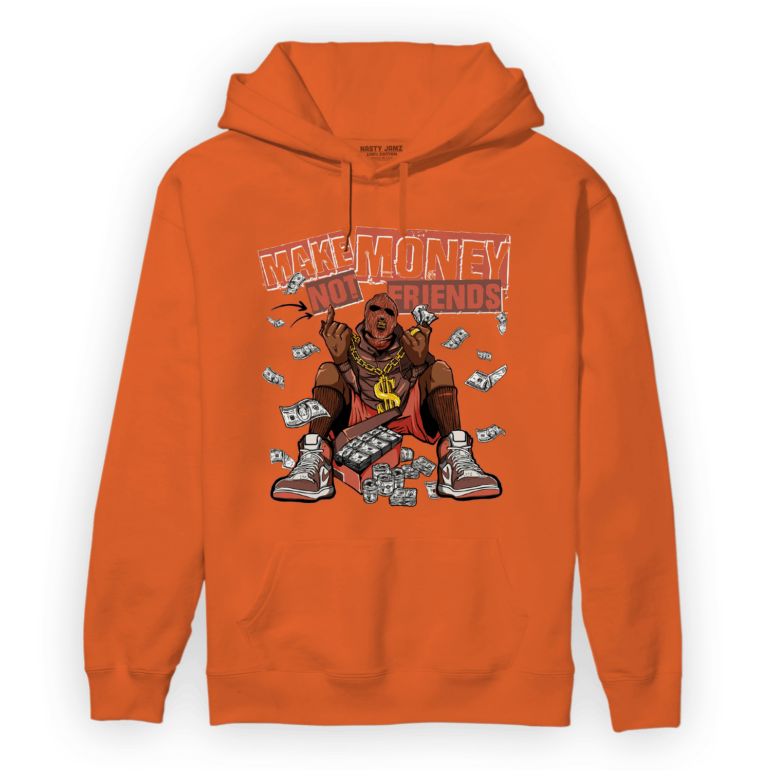 High OG Dusted Clay 1s Hoodie Match Make Money Not Friends - NastyJamz