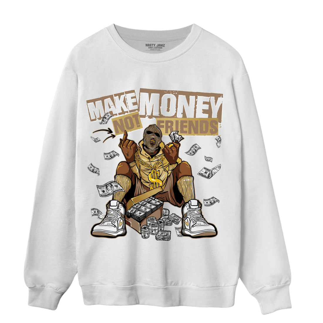 High OG Metallic Gold 1s Sweatshirt Match Make Money Not Friends - NastyJamz