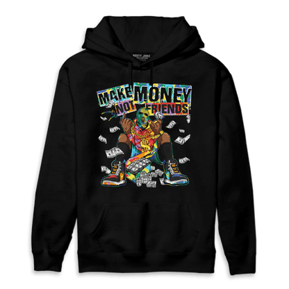 Mid GS Six Championships 1s Hoodie Match Make Money Not Friends - NastyJamz