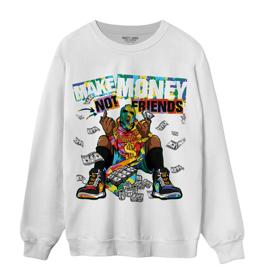 Mid GS Six Championships 1s Sweatshirt Match Make Money Not Friends - NastyJamz