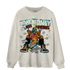 Mid GS Six Championships 1s Sweatshirt Match Make Money Not Friends - NastyJamz