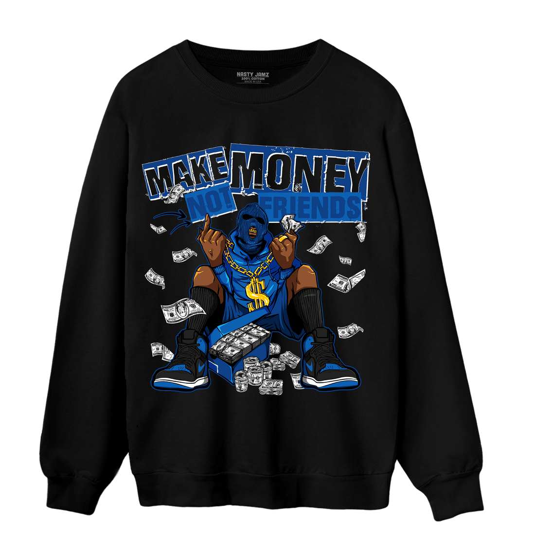 Royal Reimagined 1s Sweatshirt Match Make Money Not Friends - NastyJamz