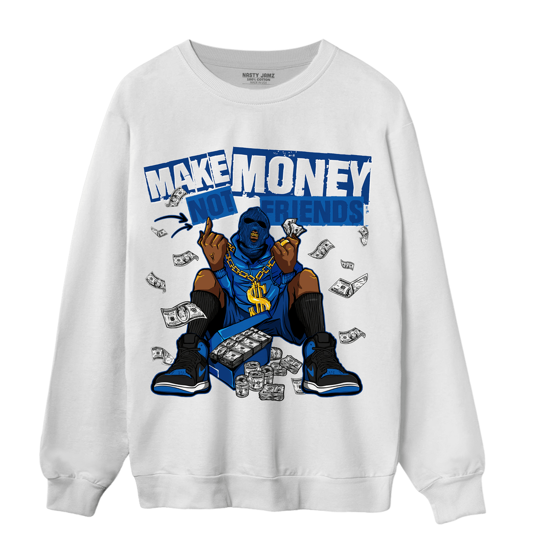 Royal Reimagined 1s Sweatshirt Match Make Money Not Friends - NastyJamz