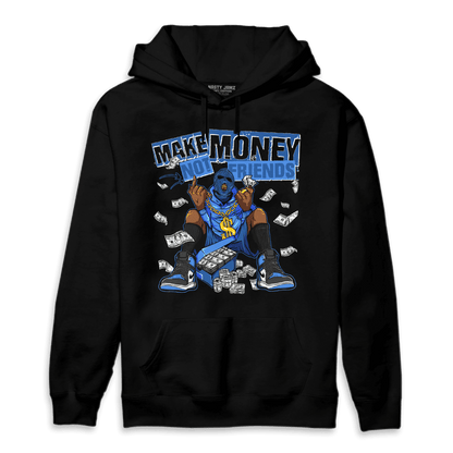 University Blue Toe 1s Hoodie Match Make Money Not Friends - NastyJamz