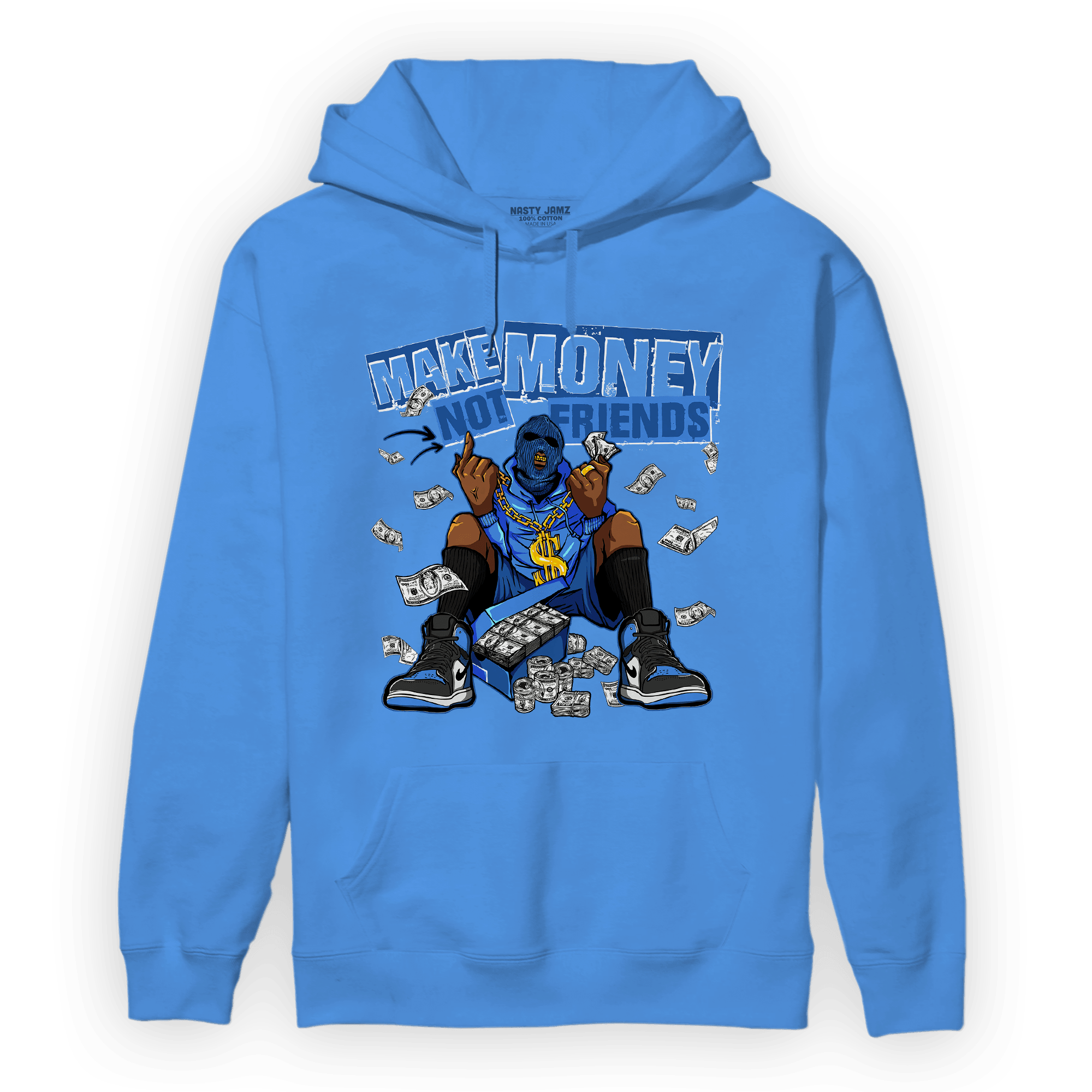 University Blue Toe 1s Hoodie Match Make Money Not Friends - NastyJamz