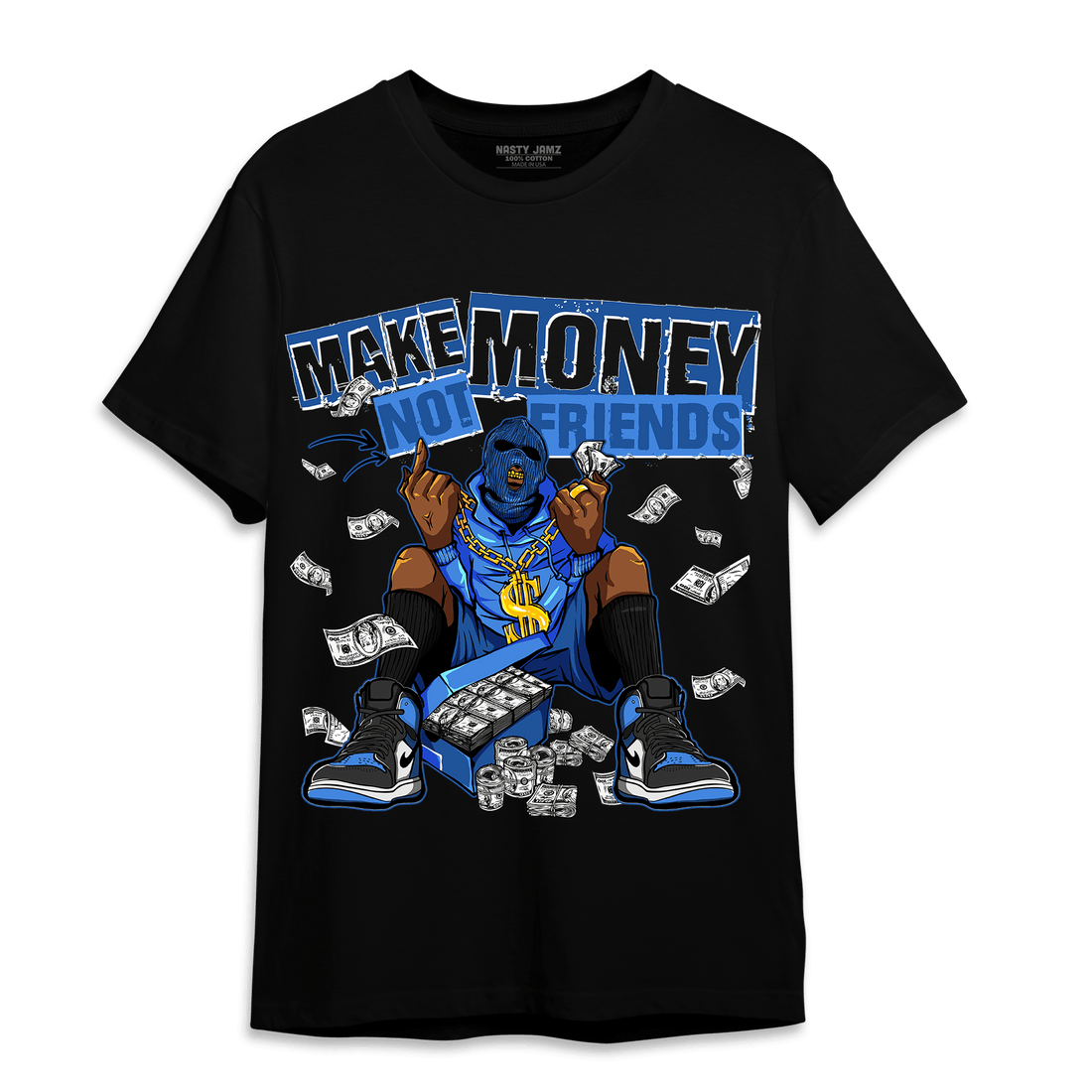 University Blue Toe 1s T Shirt Match Make Money Not Friends - NastyJamz