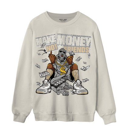 Craft Ivory 3s Sweatshirt Match Make Money Not Friends - NastyJamz