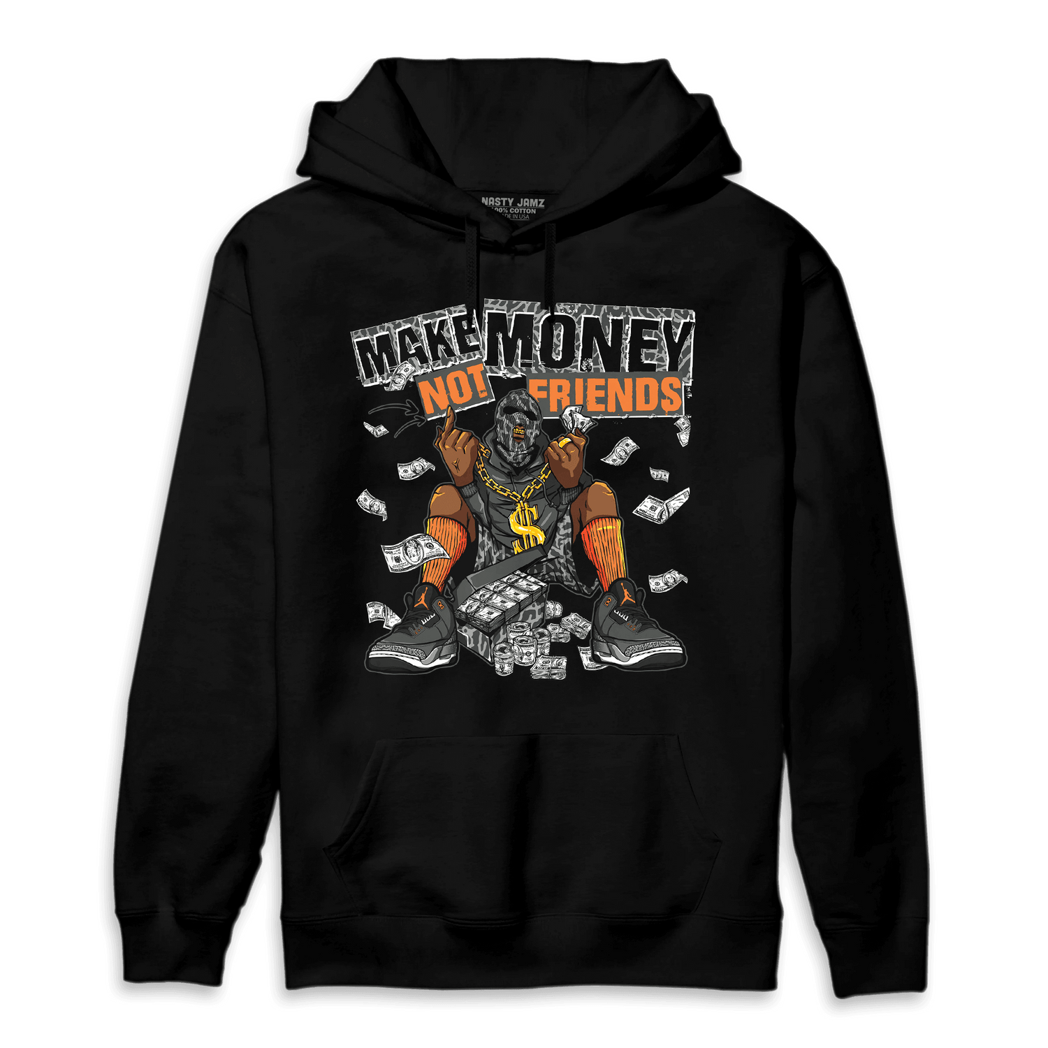 Fear Pack 3s Hoodie Match Make Money Not Friends - NastyJamz