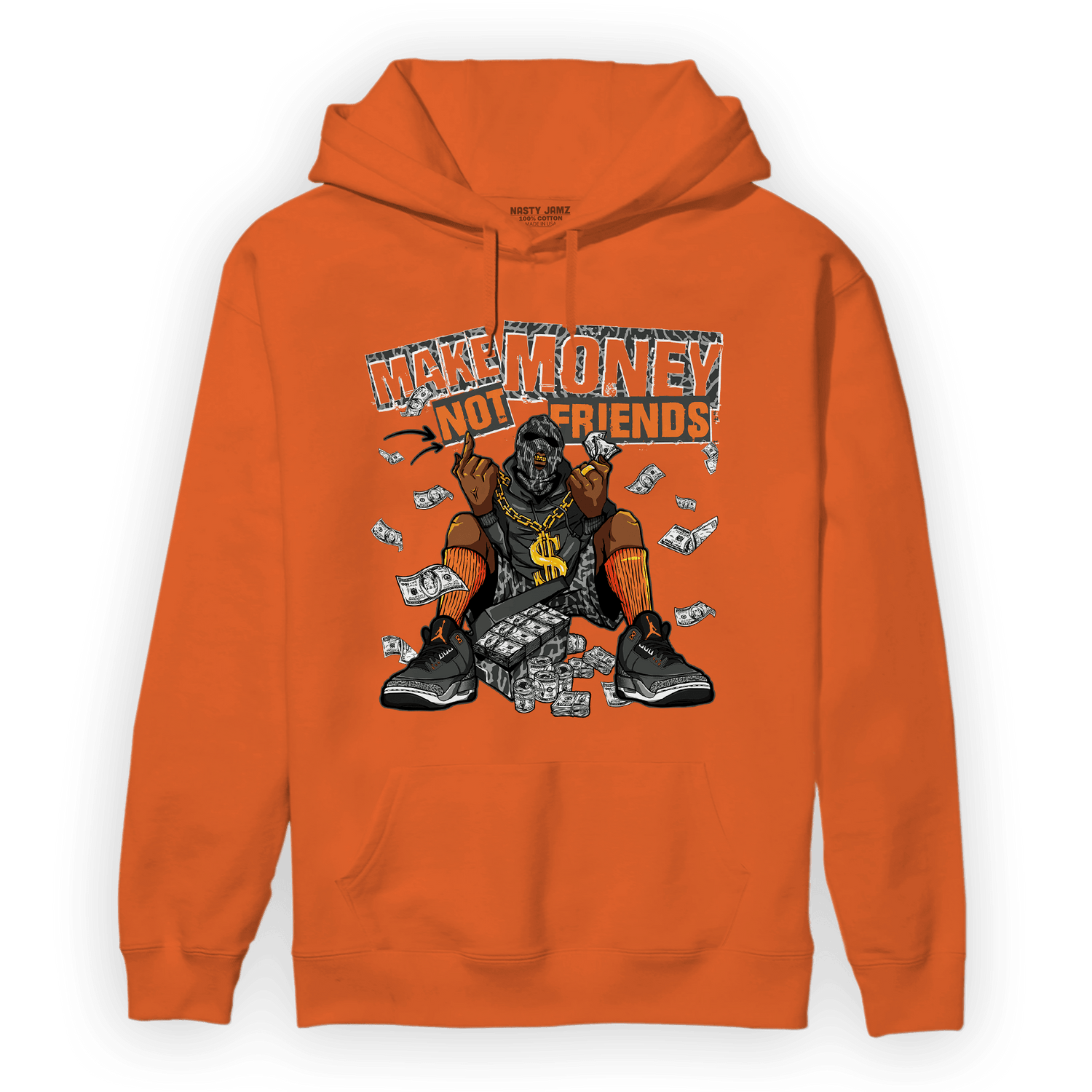 Fear Pack 3s Hoodie Match Make Money Not Friends - NastyJamz