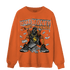 Fear Pack 3s Sweatshirt Match Make Money Not Friends - NastyJamz
