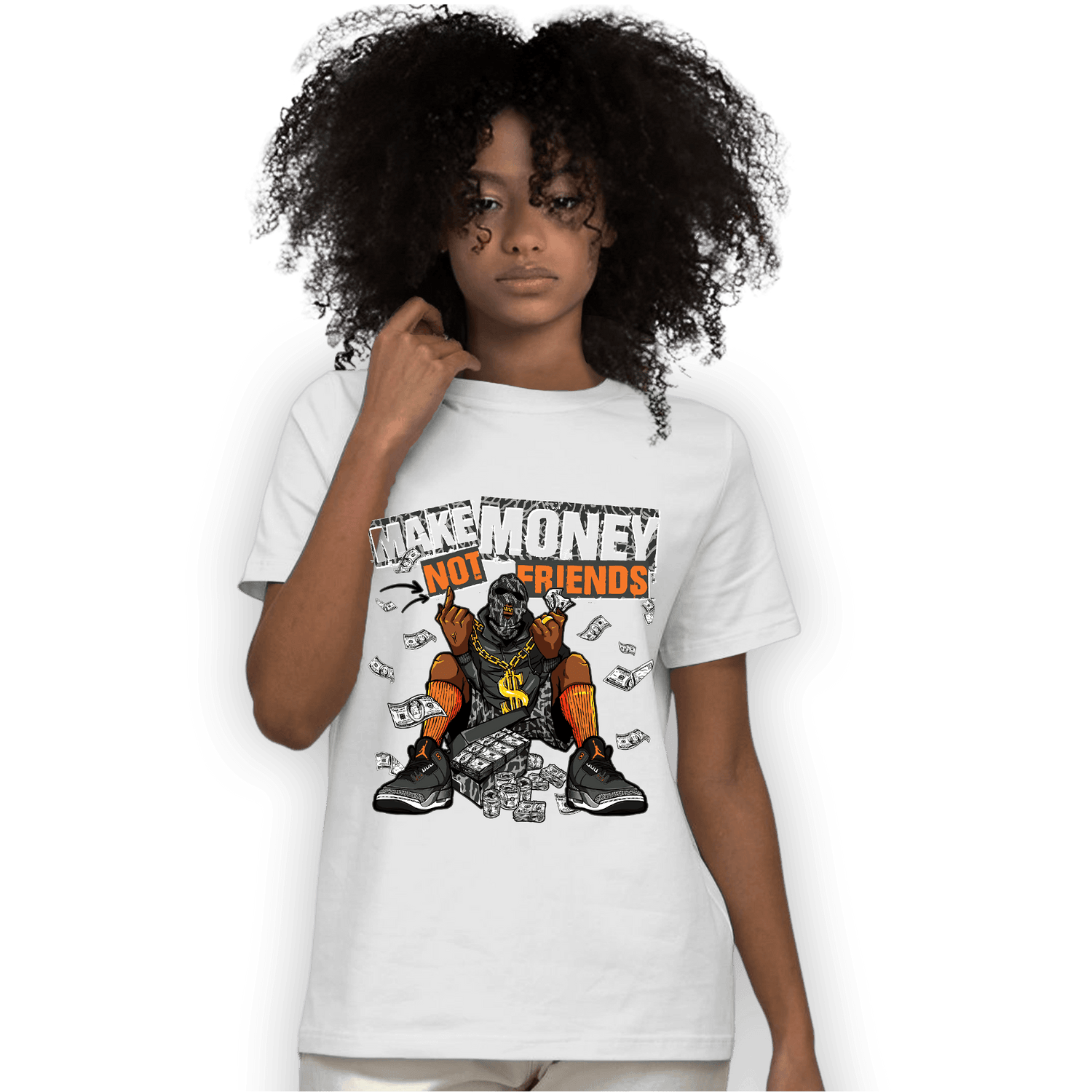 Fear Pack 3s T Shirt Match Make Money Not Friends - NastyJamz