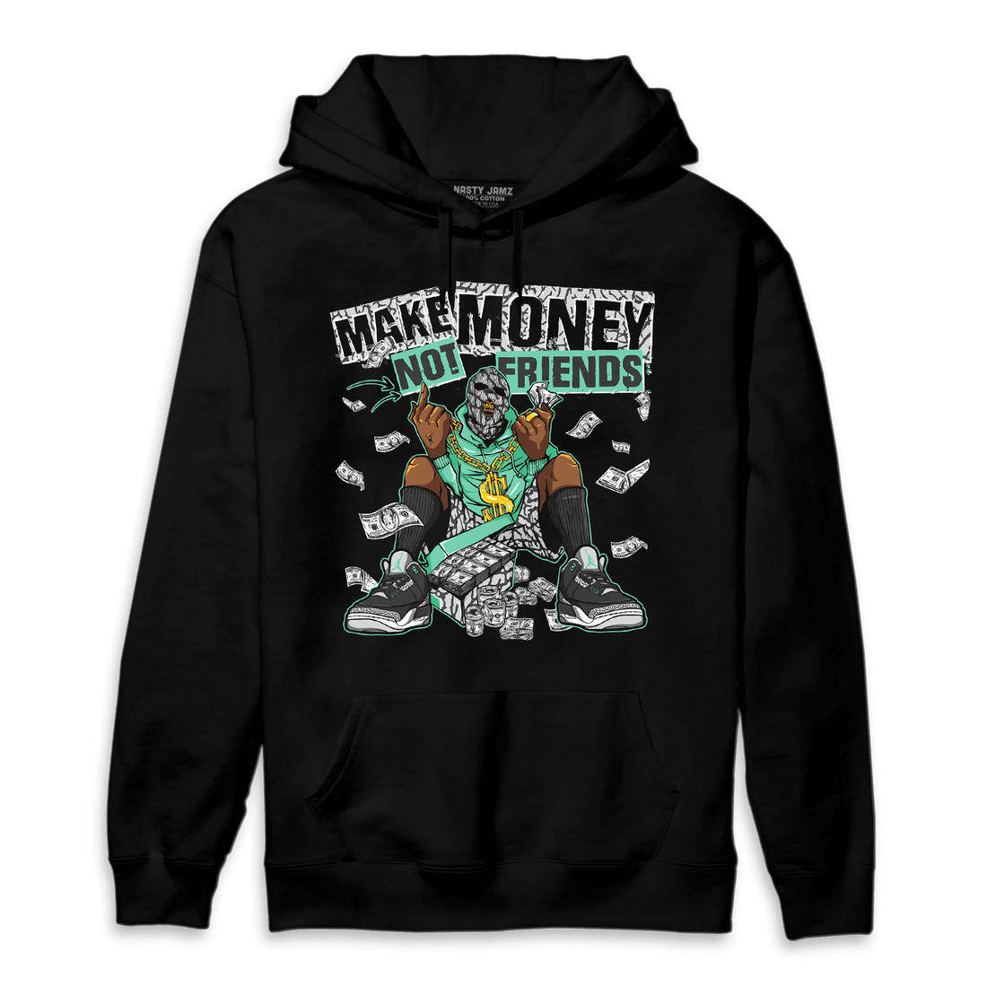 Green Glow 3s Hoodie Match Make Money Not Friends - NastyJamz