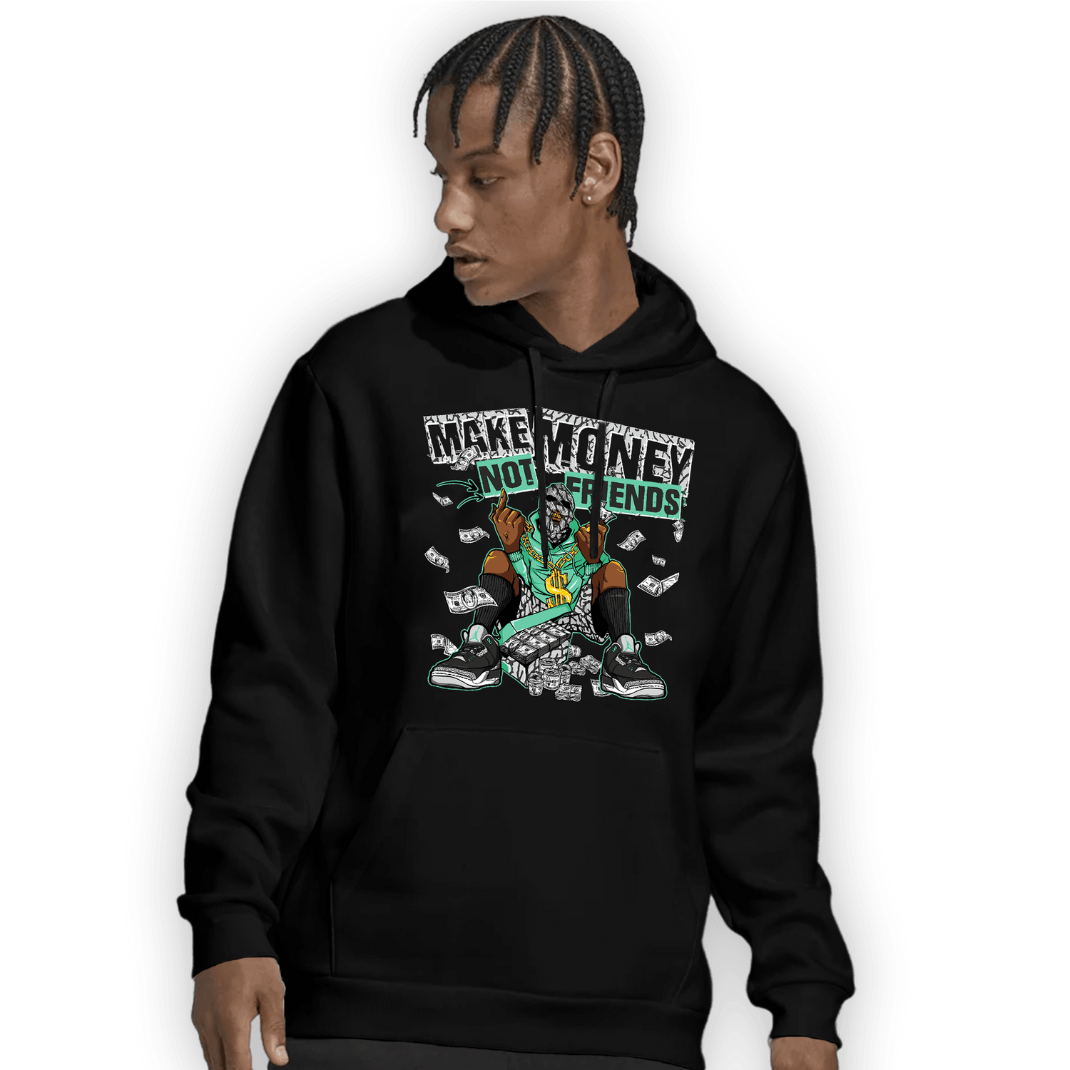 Green Glow 3s Hoodie Match Make Money Not Friends - NastyJamz