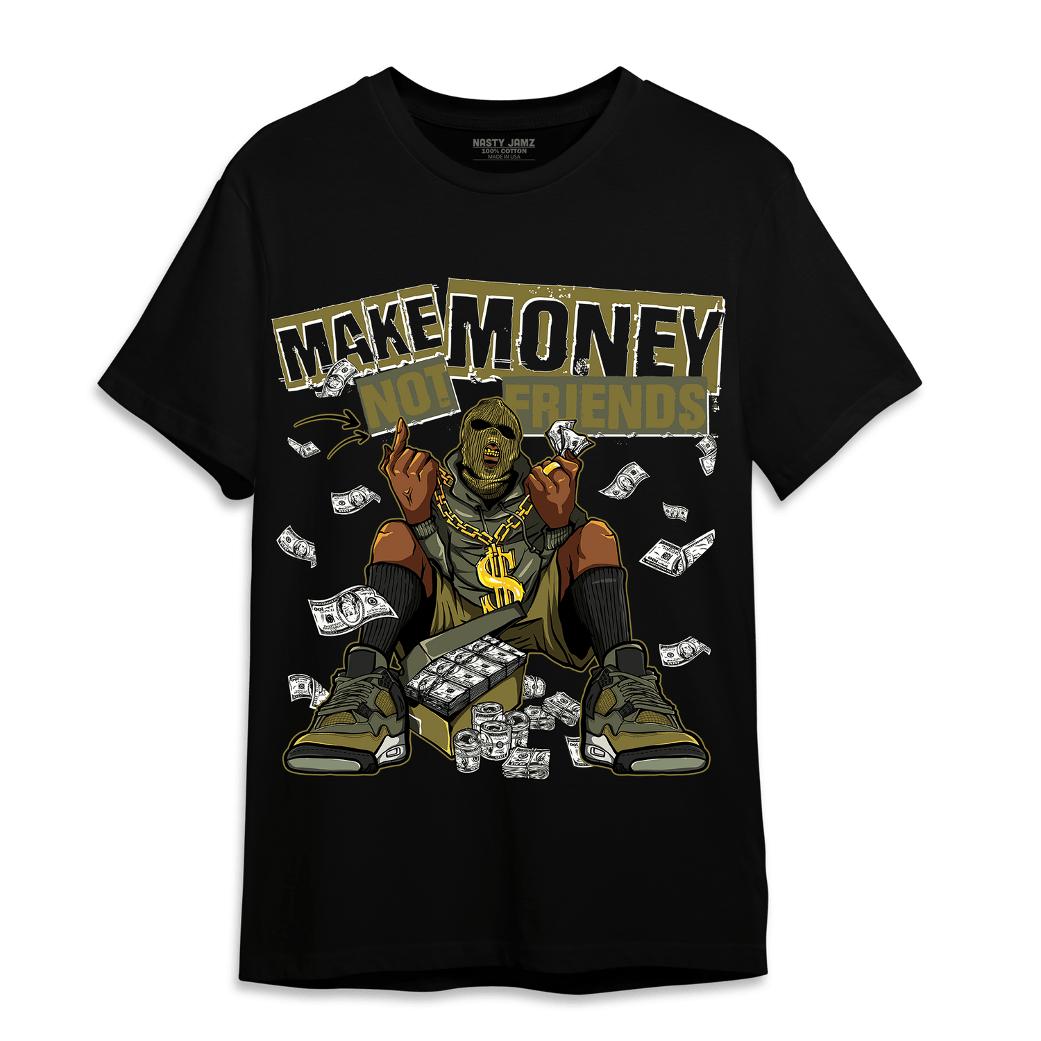 SE Craft Medium Olive 4s T Shirt Match Make Money Not Friends - NastyJamz