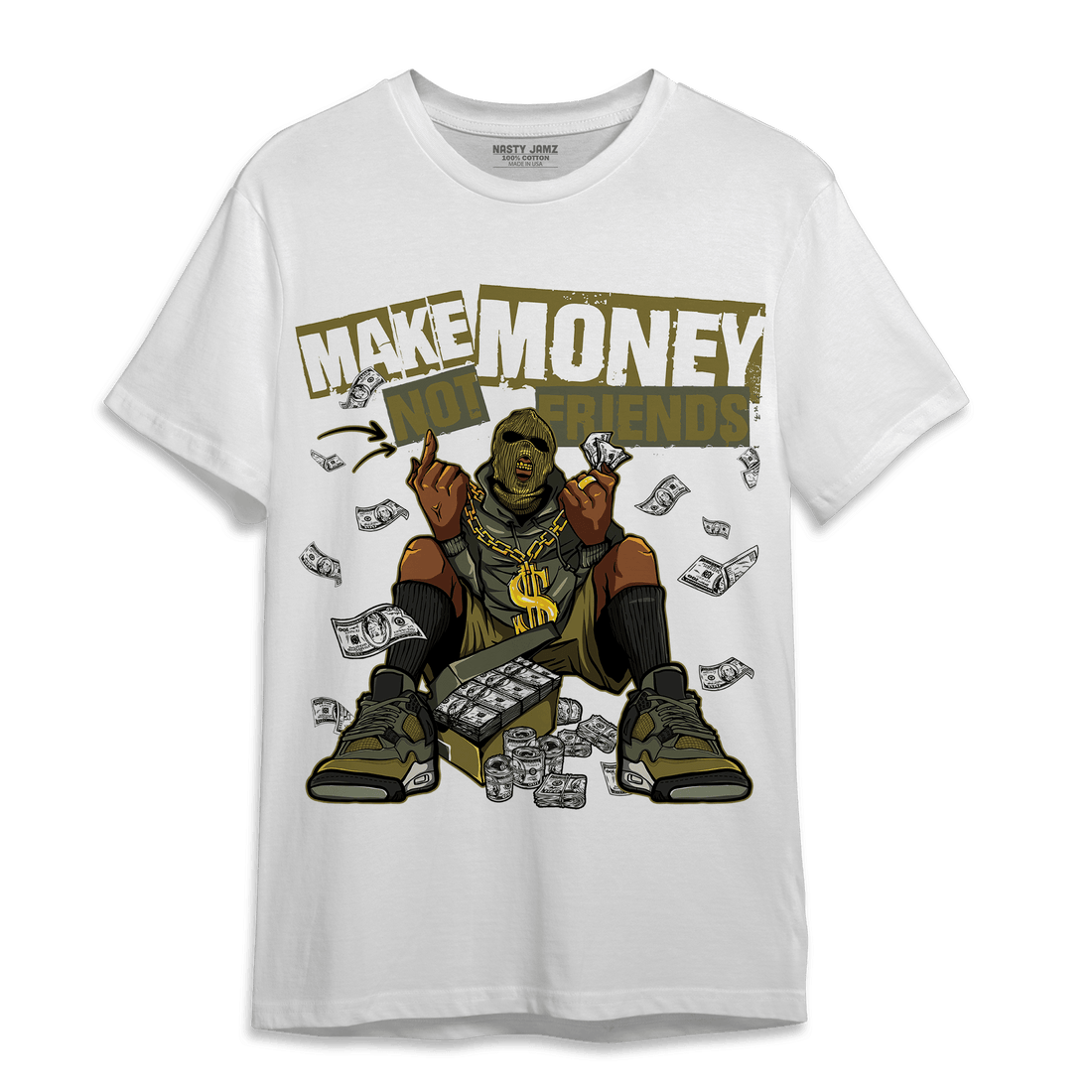 SE Craft Medium Olive 4s T Shirt Match Make Money Not Friends - NastyJamz