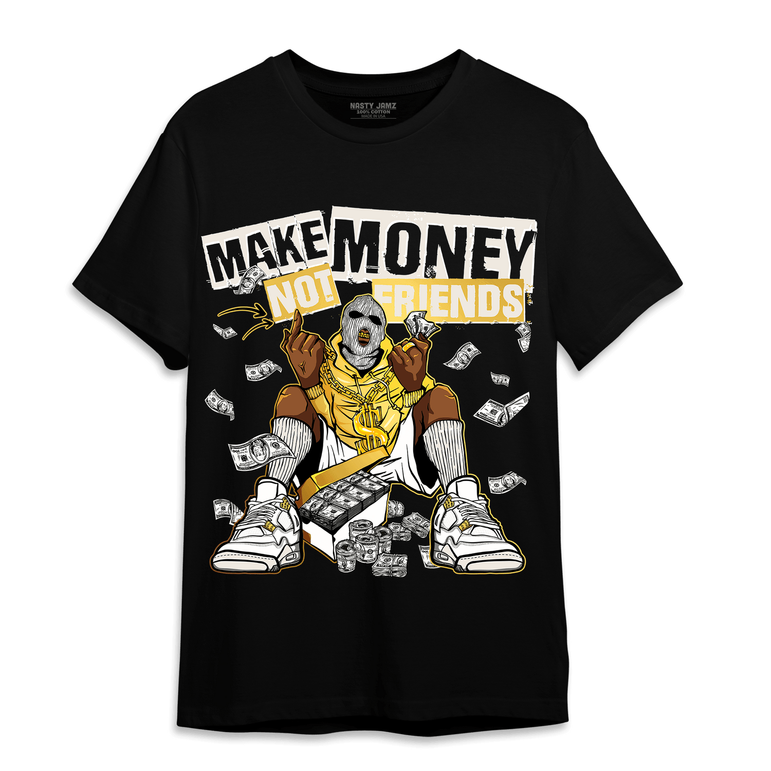 Sail 4s T Shirt Match Make Money Not Friends - NastyJamz