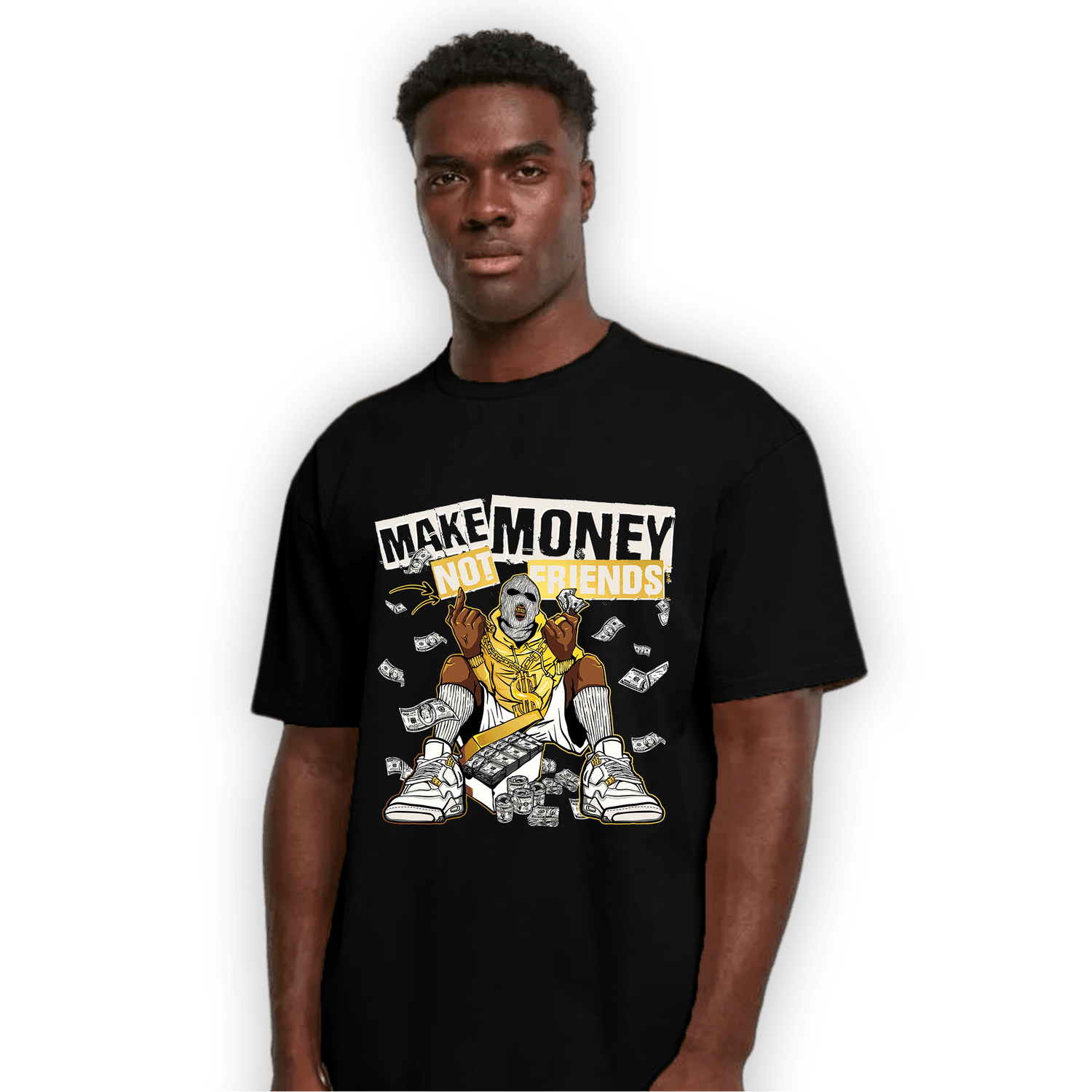 Sail 4s T Shirt Match Make Money Not Friends - NastyJamz