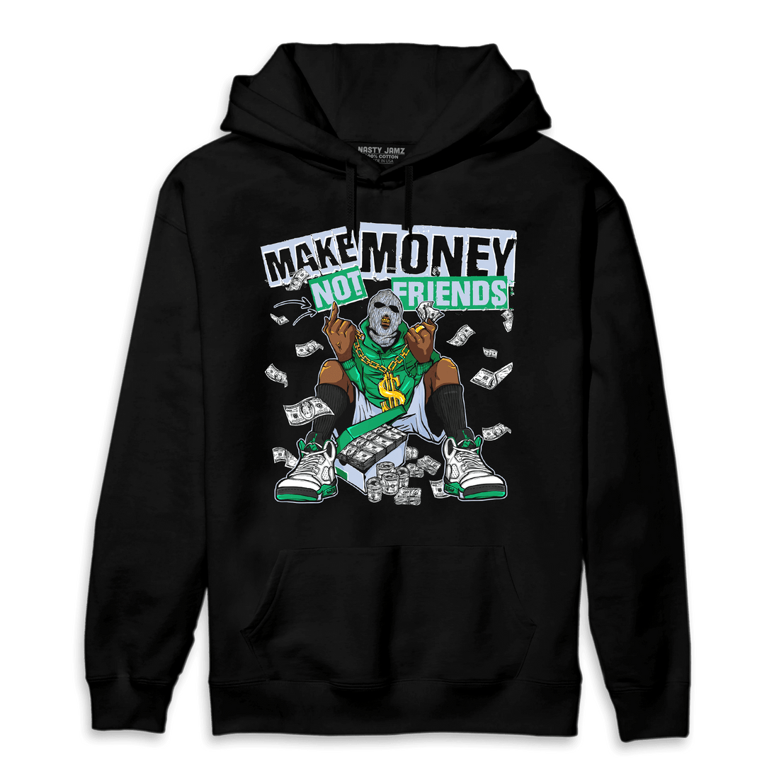 Lucky Green 5s Hoodie Match Make Money Not Friends - NastyJamz
